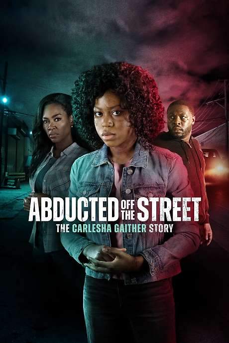 Abducted Off the Street: The Carlesha Gaither Story